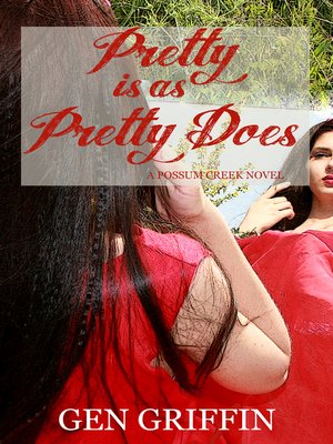 cover image of Pretty Is As Pretty Does